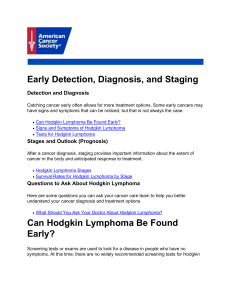 Early Detection, Diagnosis, and Staging Can Hodgkin Lymphoma