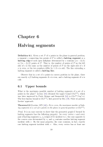 Chapter 6 Halving segments