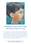 Bringing the Brain of the Child with Autism Back on Track