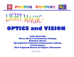 Light Magic – Optics and Vision - New England Board of Higher