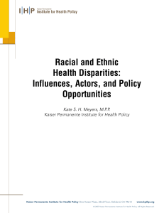 Racial and Ethnic Health Disparities: Influences, Actors, and Policy