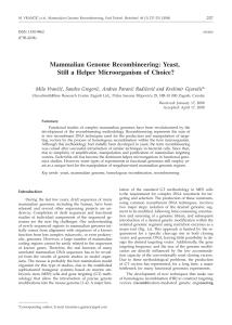 Mammalian Genome Recombineering: Yeast, Still a Helper