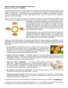 UNDERSTANDING THE INFLAMMATORY RESPONSE By Dr. John