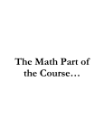 The Math Part of the Course…