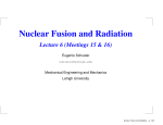 Nuclear Fusion and Radiation