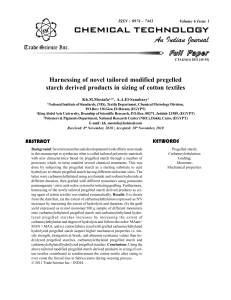 Harnessing of novel tailored modified pregelled starch derived