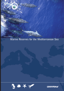 Marine Reserves for the Mediterranean Sea