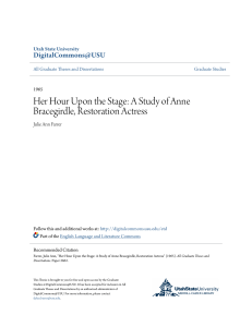 Her Hour Upon the Stage: A Study of Anne Bracegirdle, Restoration