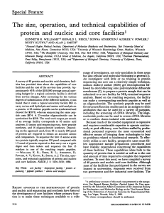 The size, operation, and technical capabilities of protein and nucleic