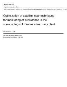 Optimization of satellite insar techniques for monitoring of