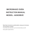 MICROWAVE OVEN MODEL: AG925BVE INSTRUCTION MANUAL