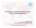 The Quality of Growth and Real Income: Labor Productivity Matters!