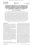 Explaining differences in the lifespan and replicative capacity of cells