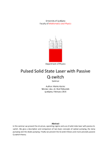 Pulsed Solid State Laser with Passive Q