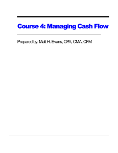 Course 4: Managing Cash Flow