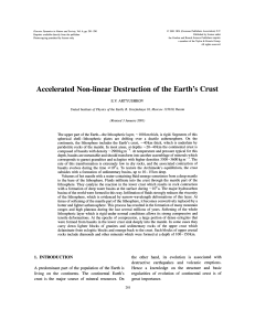 Accelerated Non-linear Destruction of the Earth`s Crust