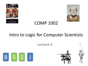 Lecture 2: Language of logic, truth tables