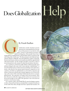 Does Globalization Help or Hurt the World`s Poor?