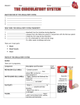 SNC2D1 Date: Name: MAIN FUNCTION OF THE CIRCULATORY