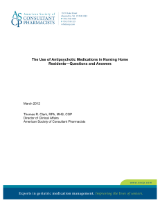 The Use of Antipsychotic Medications in Nursing Home