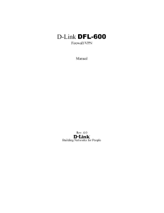 DFL-600 User`s Guide for FW 2.11 and 2.30