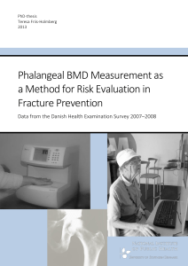 Phalangeal BMD measurement as a method for risk evaluation in