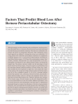 Factors That Predict Blood Loss After Bernese