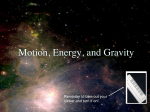 Motion, Energy, and Gravity