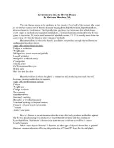 Environmental links to Thyroid Disease By Marianne Marchese, ND