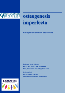 osteogenesis imperfecta Caring for children and adolescents