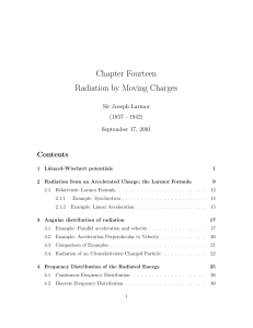 Chapter Fourteen Radiation by Moving Charges