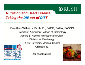 Nutrition and Heart Disease: Taking the DIE out of DIET