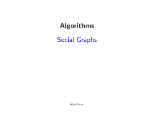 Algorithms Social Graphs