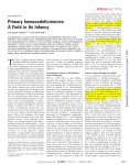 Primary Immunodeficiencies: A Field in Its Infancy