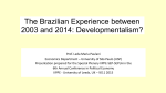 The end of NeoDevelopmentalism: The Brazilian Experience