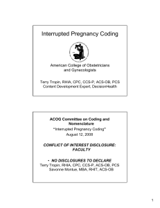 Interrupted Pregnancy Coding