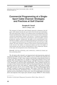 Commercial Programming at a Single
