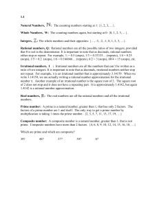 1.1 Natural Numbers, : The counting numbers starting at 1: {1, 2, 3