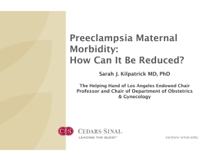 Preeclampsia Maternal Morbidity: How Can It Be