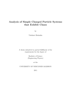 Analysis of Simple Charged Particle Systems that Exhibit Chaos