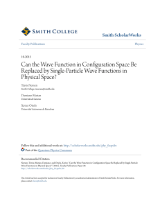 Can the Wave Function in Configuration Space Be Replaced by