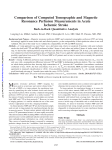 Comparison of Computed Tomographic and Magnetic Resonance