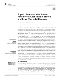 Thyroid Autoimmunity: Role of Anti-thyroid Antibodies in Thyroid and