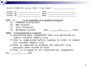 Q#1: A _____ is an example of a systems program. Q#2: A