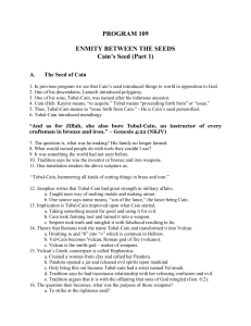 PROGRAM 109 ENMITY BETWEEN THE SEEDS