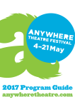 2017 Program Guide - Anywhere Theatre Festival