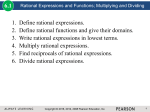 1. Define rational expressions. 2. Define rational functions and give