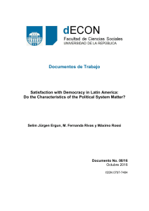 Documentos de Trabajo Satisfaction with Democracy in Latin