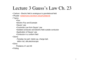 Lecture 3 Gauss`s Law Ch. 23