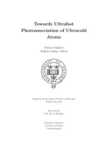 Towards Ultrafast Photoassociation of Ultracold Atoms